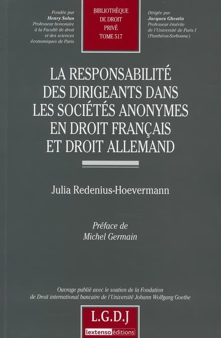La responsabilité des dirigeants dans les sociétés anonymes en droit français et droit allemand