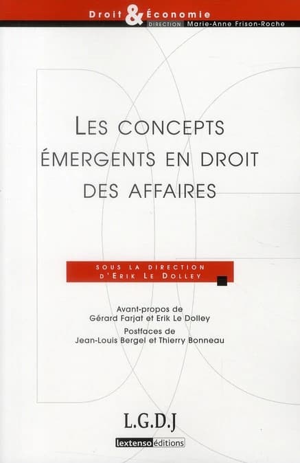Les concepts émergents en droit des affaires