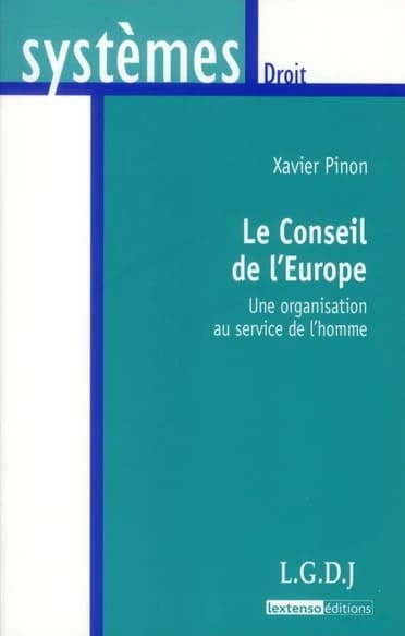 Le Conseil de l'Europe : une organisation au service de l'homme