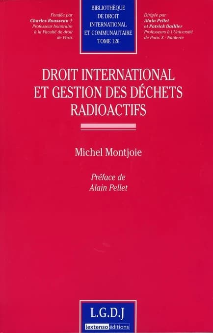 Droit international et gestion des déchets radioactifs