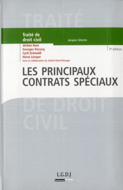 Traité de droit civil. Les principaux contrats spéciaux (3e éd.)
