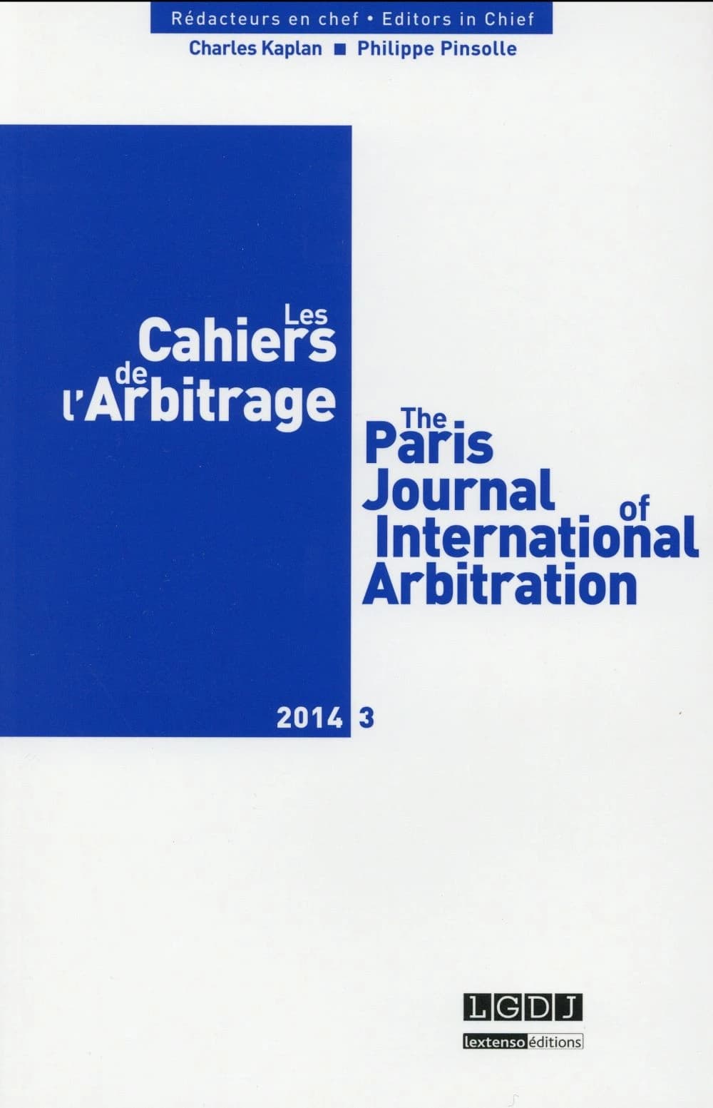 Les cahiers de l'arbitrage n.3 : 2014