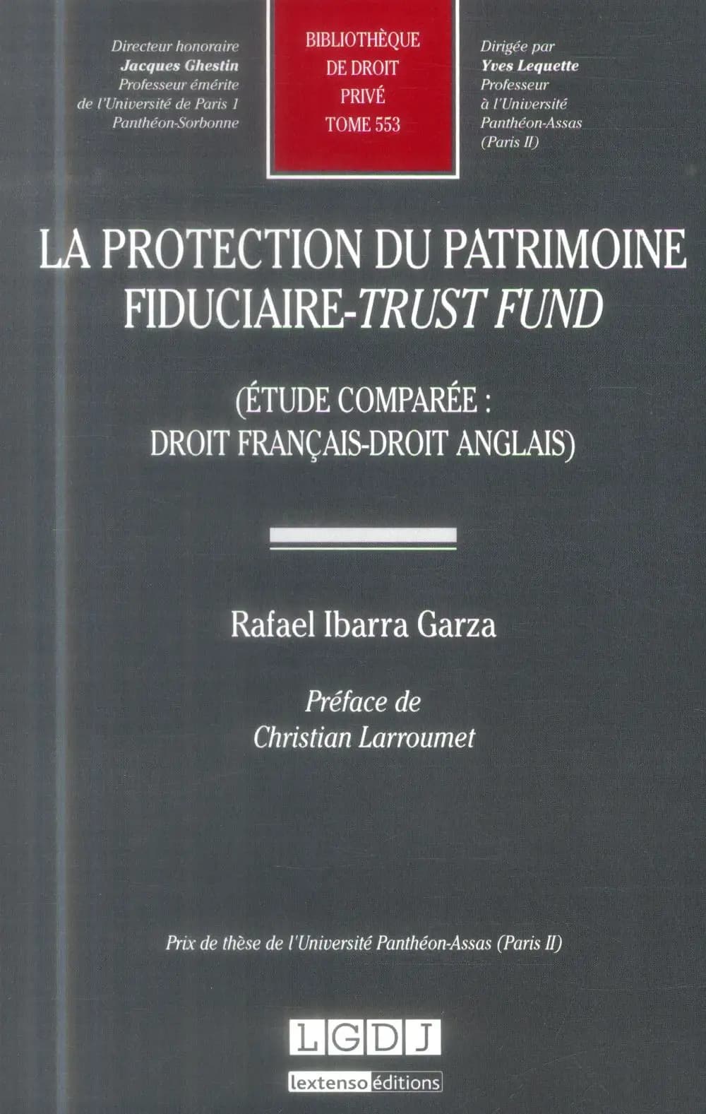 La protection du patrimoine fiduciaire-trust fund : étude comparée, droit français-droit anglais