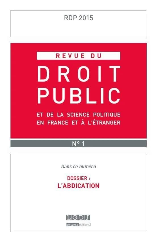 Revue du droit public : 2015 Tome 1