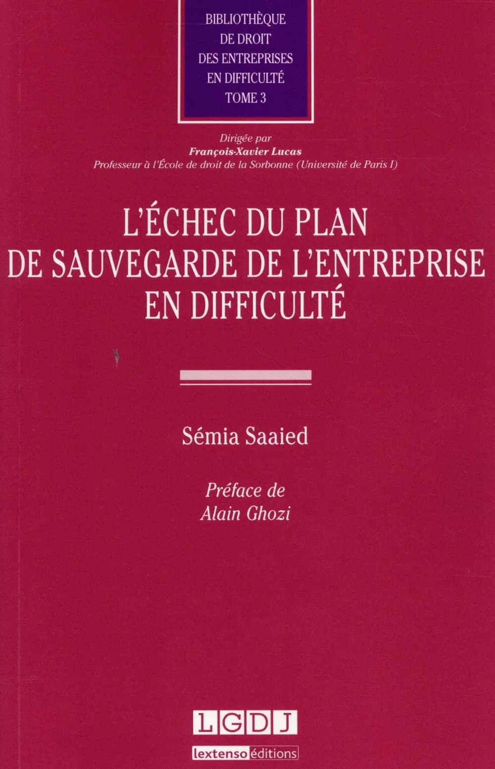 L'échec du plan de sauvegarde de l'entreprise en difficulté