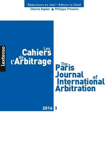Les cahiers de l'arbitrage : 2016 Tome 3