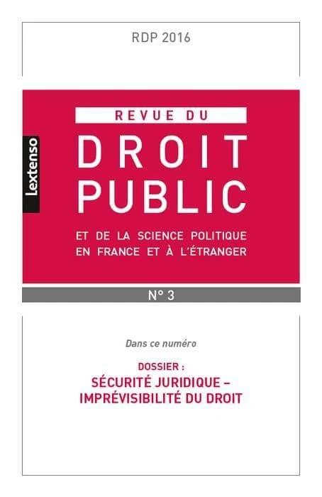 Revue du droit public : 2016 Tome 3