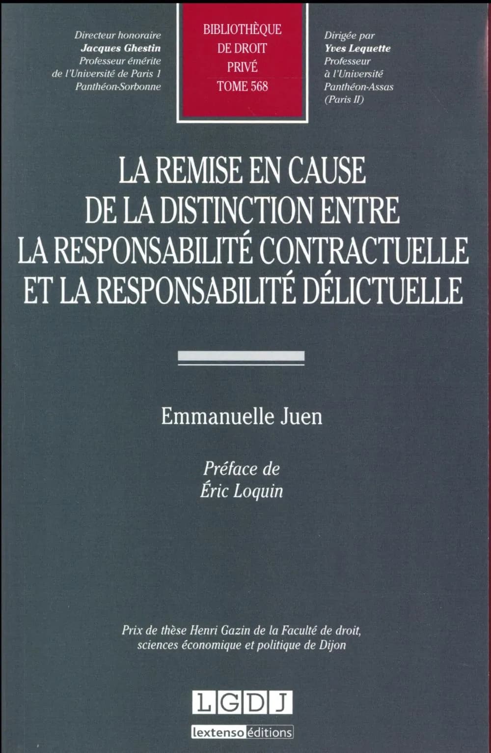 La remise en cause de la distinction entre la responsabilité contractuelle et la responsabilité délictuelle