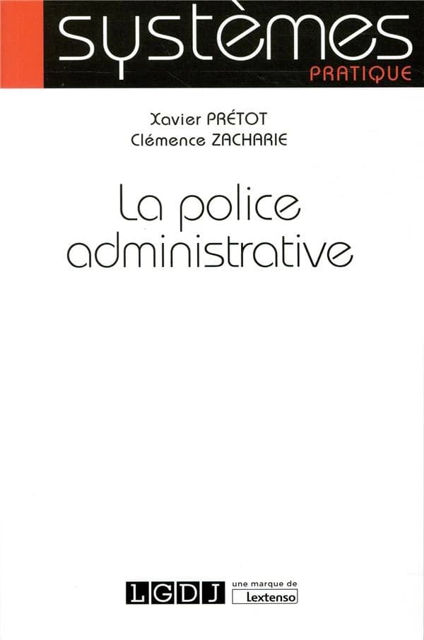 La police administrative
