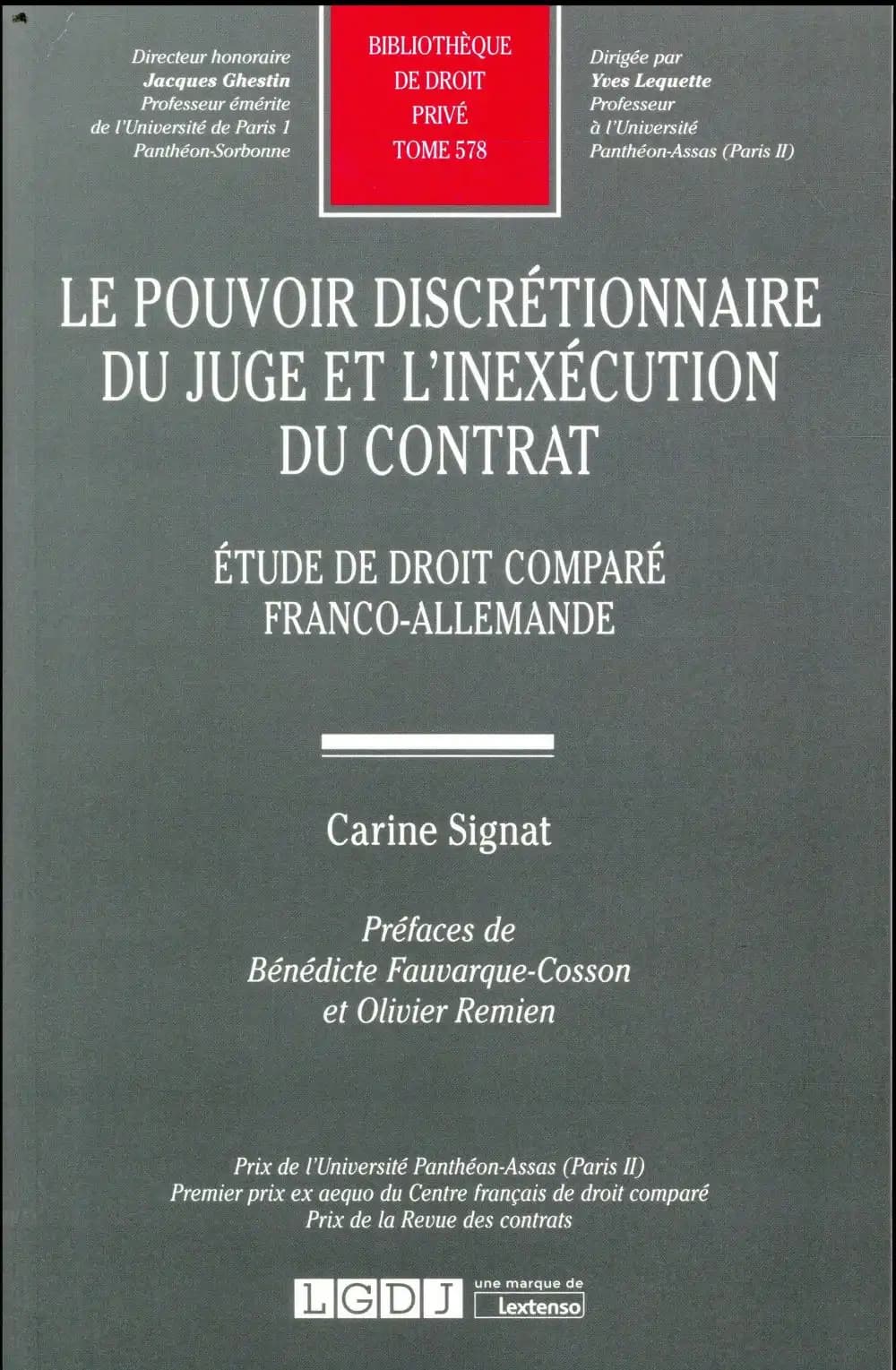 Le pouvoir discrétionnaire du juge et l'inexécution du contrat : étude de droit comparé franco-allemande