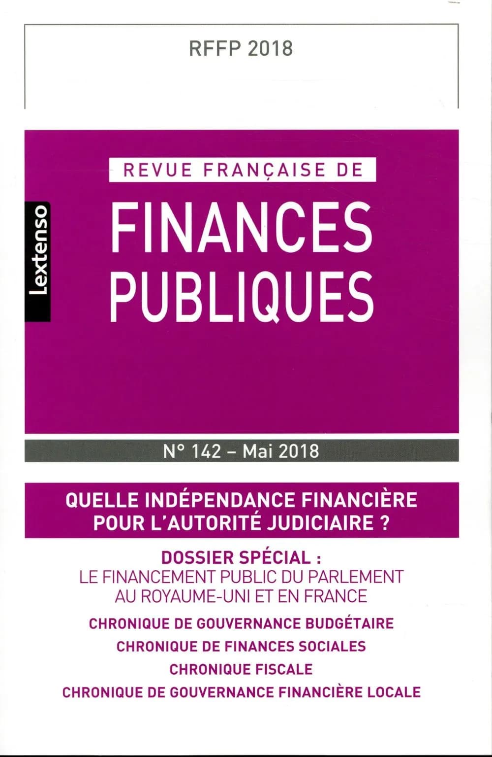 Revue française de finances publiques n.142 : quelle indépendance financière pour l'autorité judiciaire ?