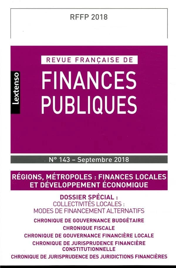 Revue française de finances publiques n.143 : régions, métropoles : finances locales et développement économique