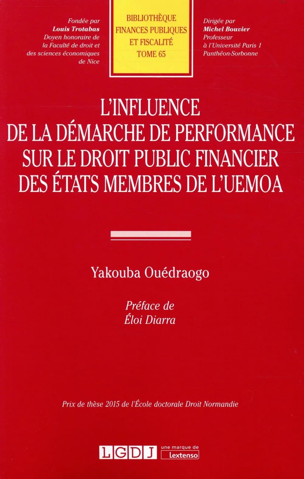 L'influence de la démarche de performance sur le droit public financier des états membres de l'UEMOA