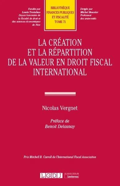 La création et la répartition de la valeur en droit fiscal international