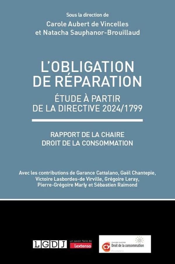 L'obligation de réparation : Étude à partir de la directive 2024