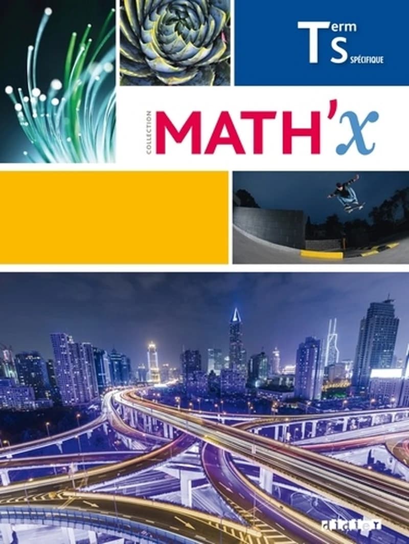Mathématiques Tle S spécifique Math'X
