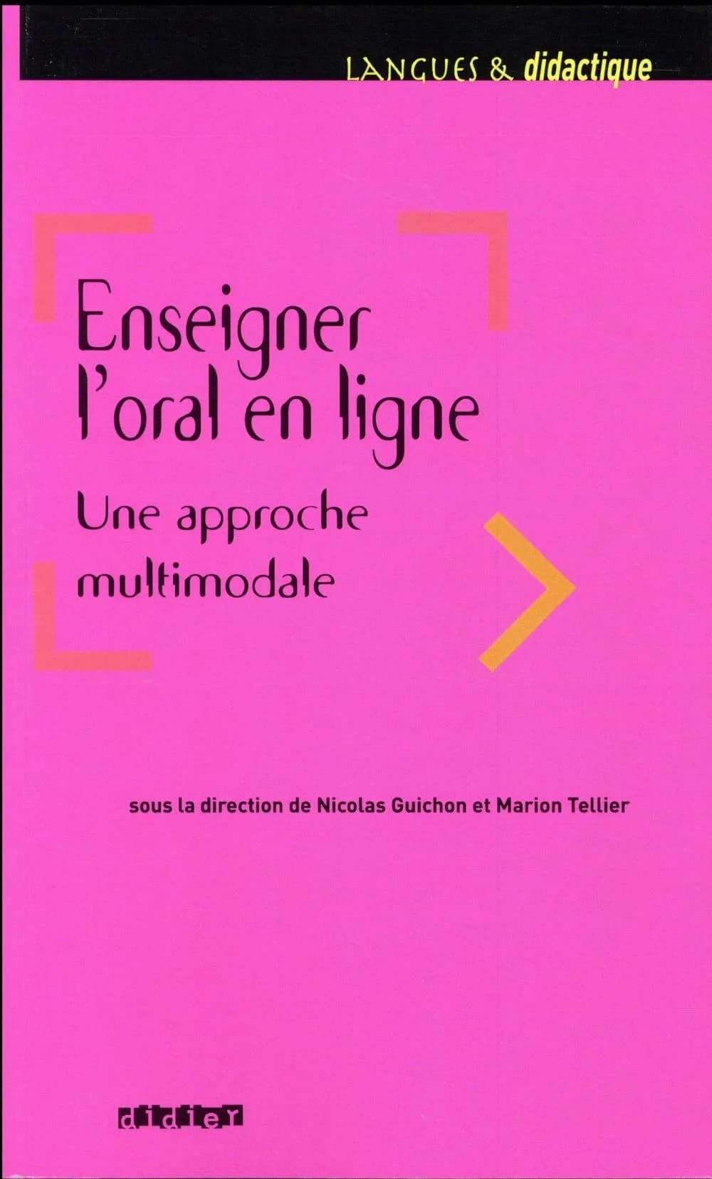 Enseigner l'oral en ligne : une approche multimodale