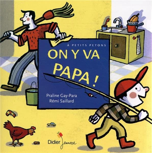 On y va papa !