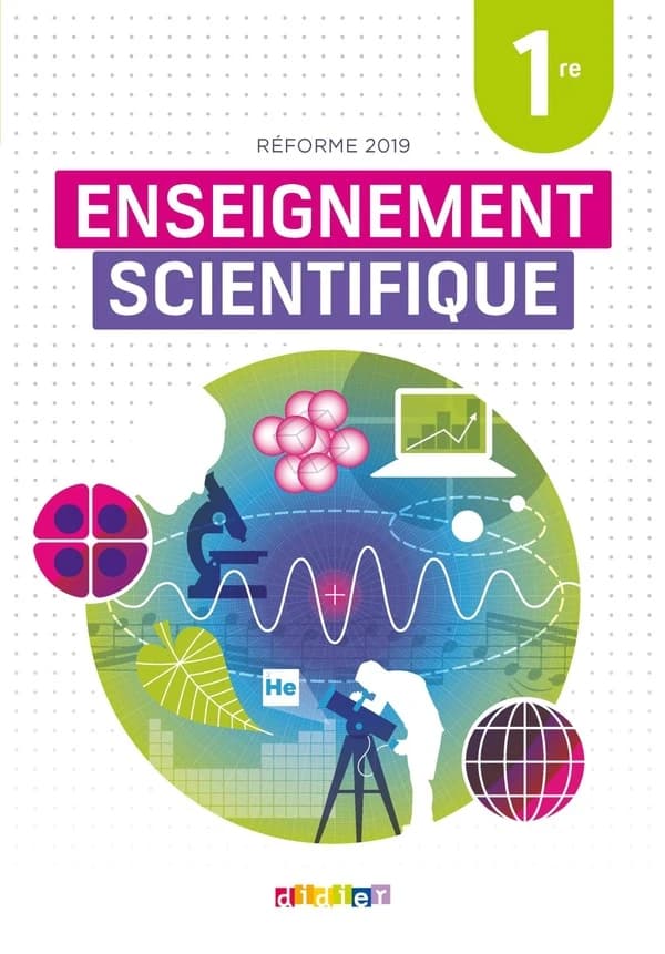Enseignement scientifique, 1re : réforme 2019