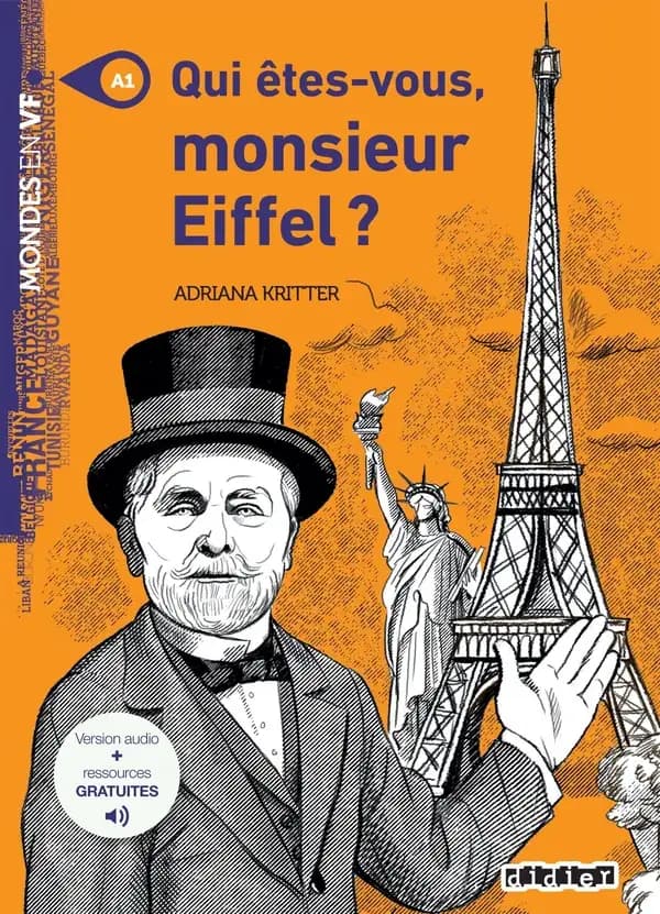 Qui êtes-vous monsieur Eiffel ?