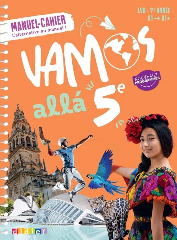 Vamos alla : Espagnol ; 5e ; Manuel-cahier élève (édition 2026)
