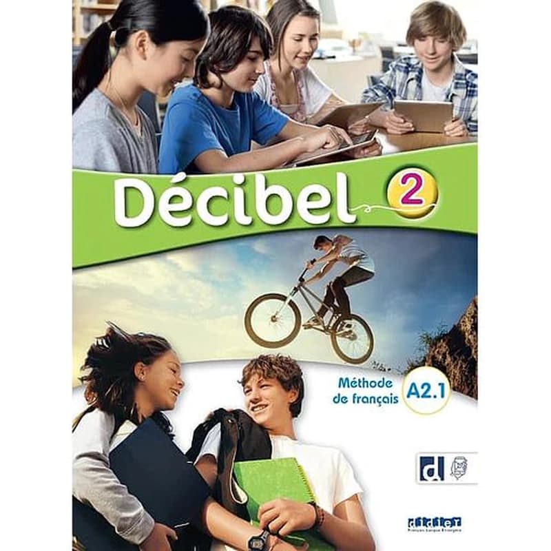 Décibel : méthode de français. 2, A2.1