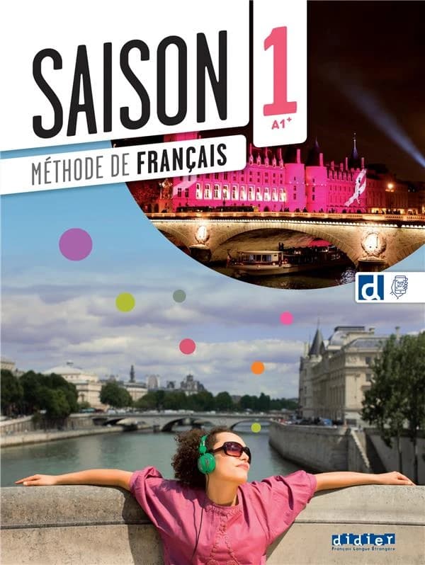 Saison : méthode de français. 1, A1+