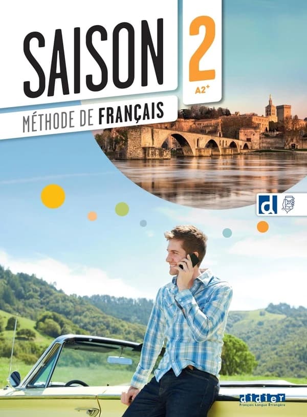 Saison : méthode de français. 2, A2-B1