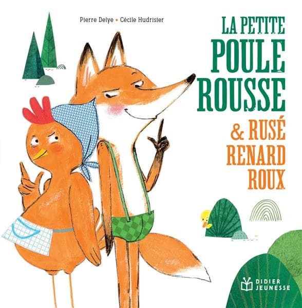 La Petite poule rousse & Rusé renard roux