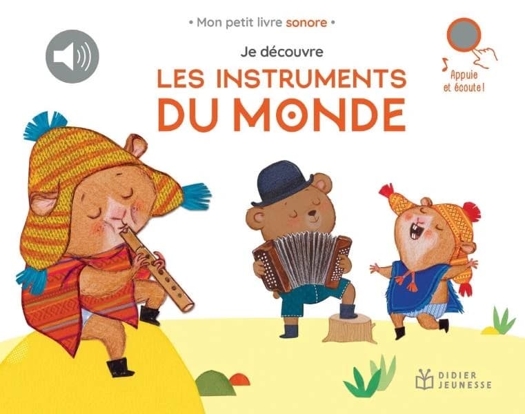 Je découvre les instruments du monde ([Nouvelle éd.])