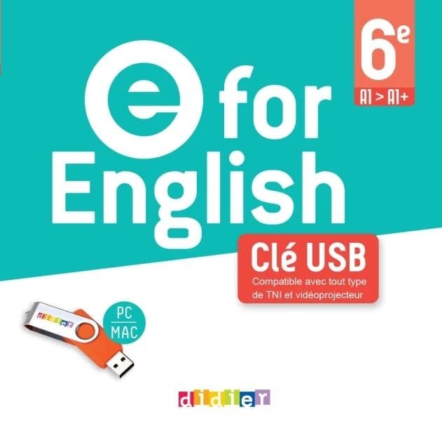 E For English : anglais : 6e : A1-A1+ : clé USB