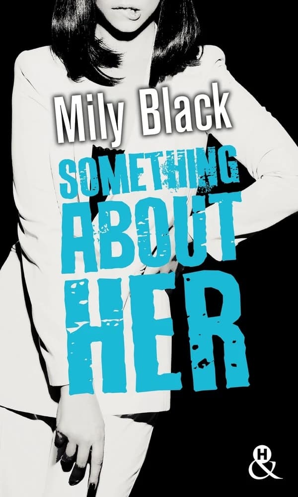Something about her : roman