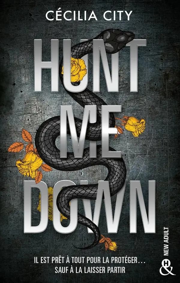 Hunt Me Down : roman