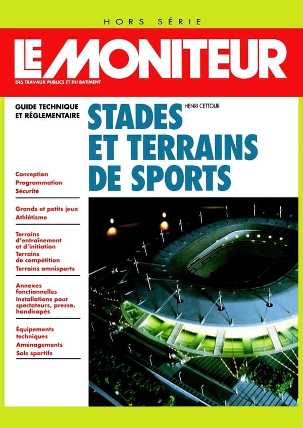 Stades et terrains de sport : guide technique et réglementaire