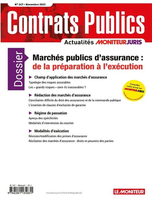 Actualité Commande Contrats Publics n.247 : Marchés publics d'assurance : de la préparation à l'exécution