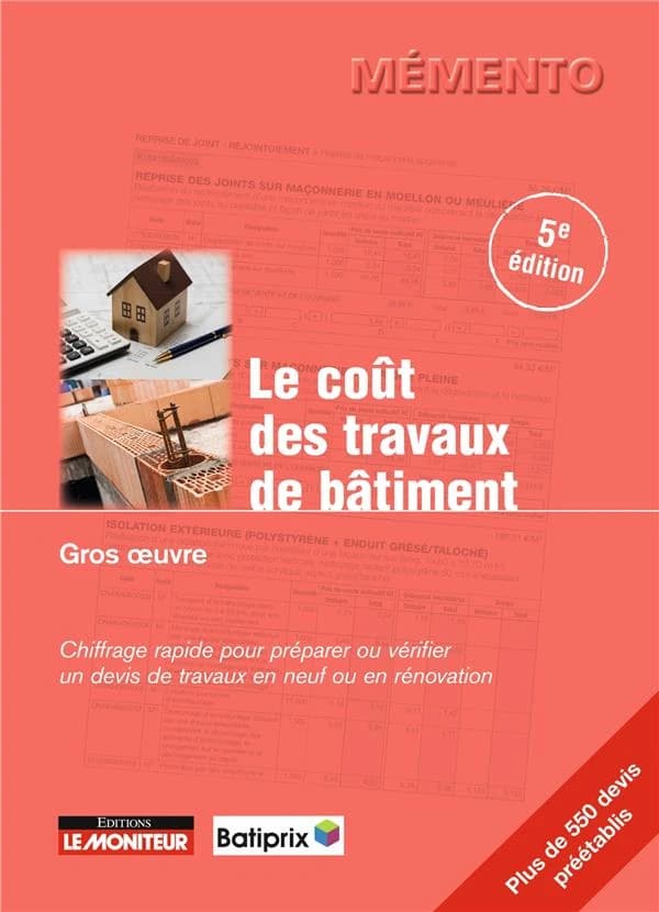 Le coût des travaux de bâtiment (5e éd.)