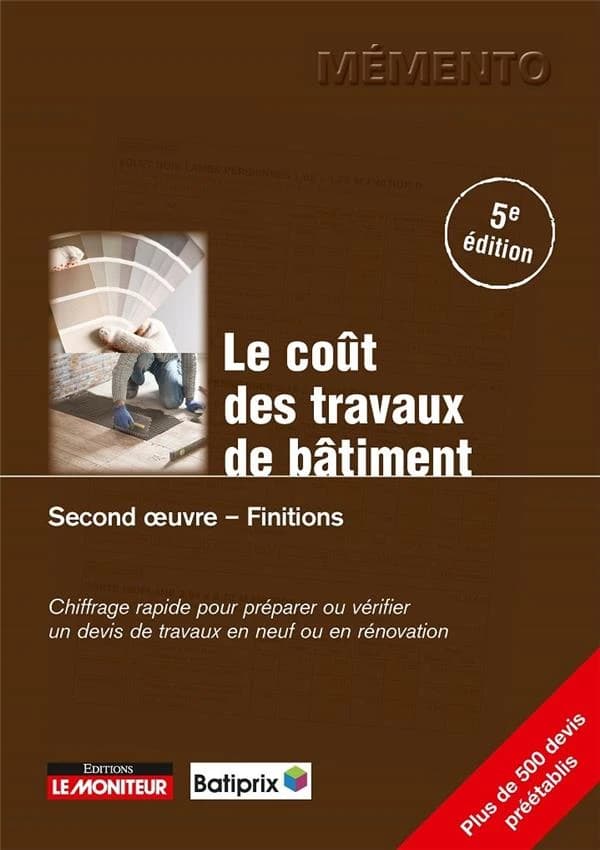Le coût des travaux de bâtiment (5e éd.)