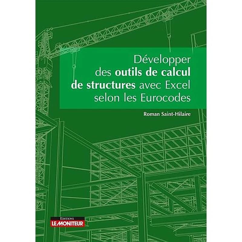 Développer des outils de calculs de structures avec Excel selon les Eurocodes
