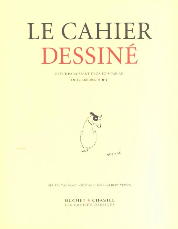 Le cahier dessiné Tome 1 ; octobre 2002