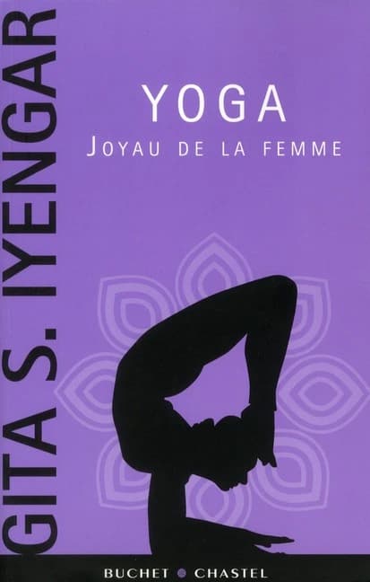 Yoga, joyau de la femme ([Nouvelle éd.])