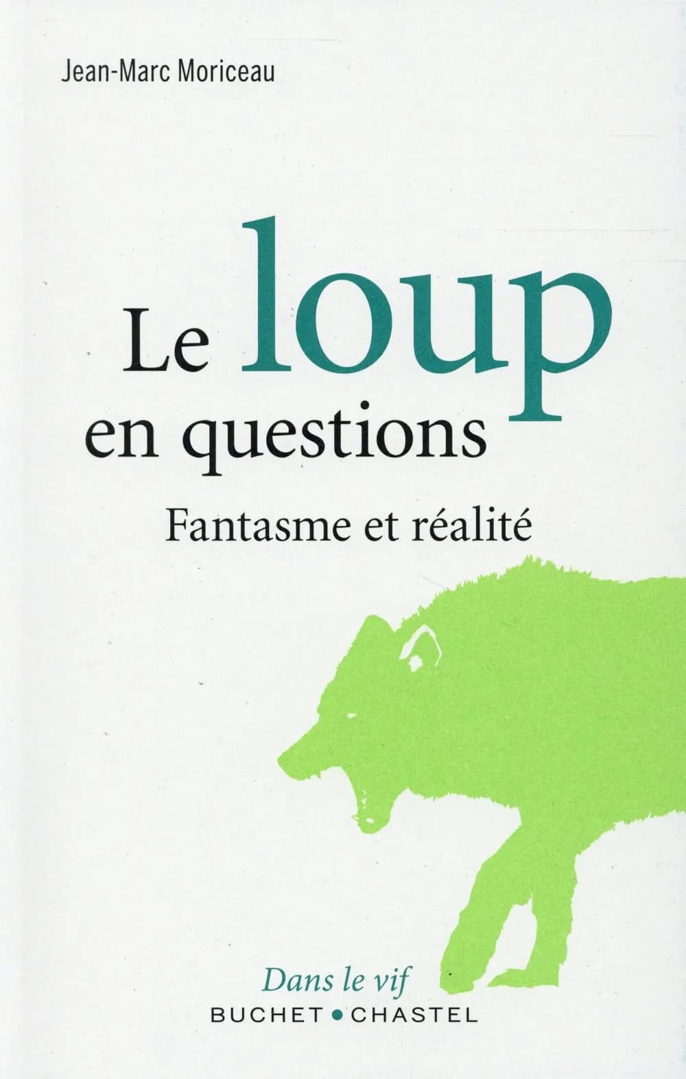 Le loup en questions : Fantasme et réalité