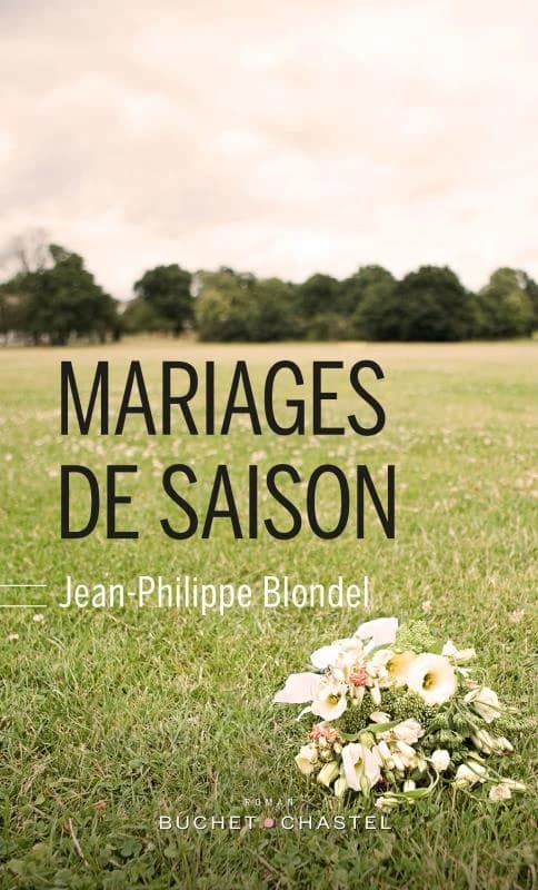 Mariages de saison : roman