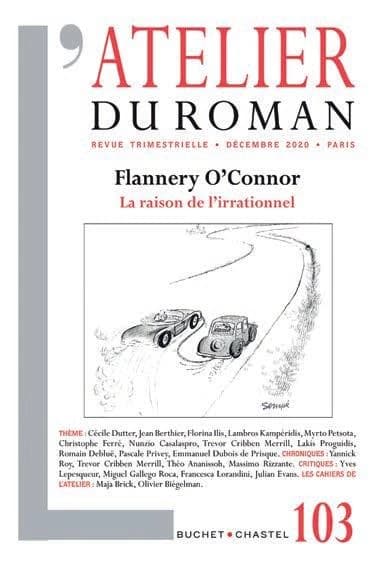 L'atelier du roman n.103 : Flannery O'Connor ; la raison de l'irrationnel