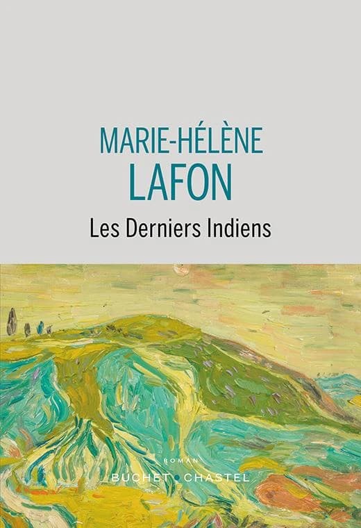 Les derniers Indiens : roman