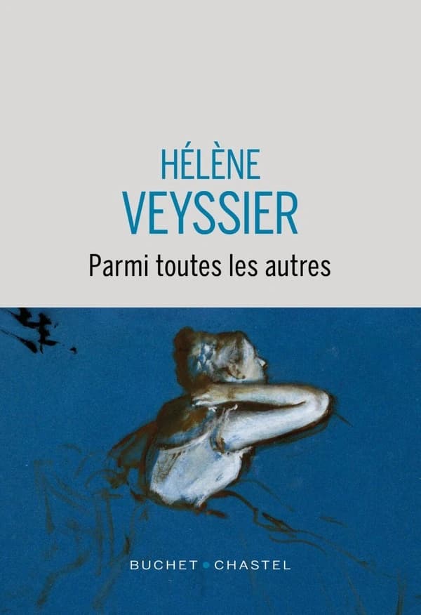 Parmi toutes les autres : roman