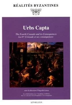 Urbs capta : the fourth crusade and its consequences