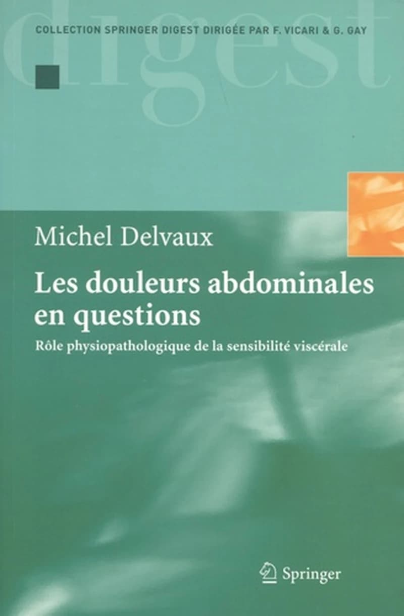 Les douleurs abdominales en questions : rôle physiologique de la sensibilité viscérale
