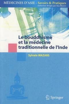 Le bouddhisme et la médecine traditionnelle de l'Inde