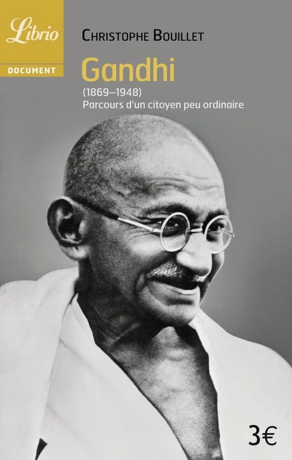 Gandhi (1869-1948) : parcours d'un citoyen peu ordinaire