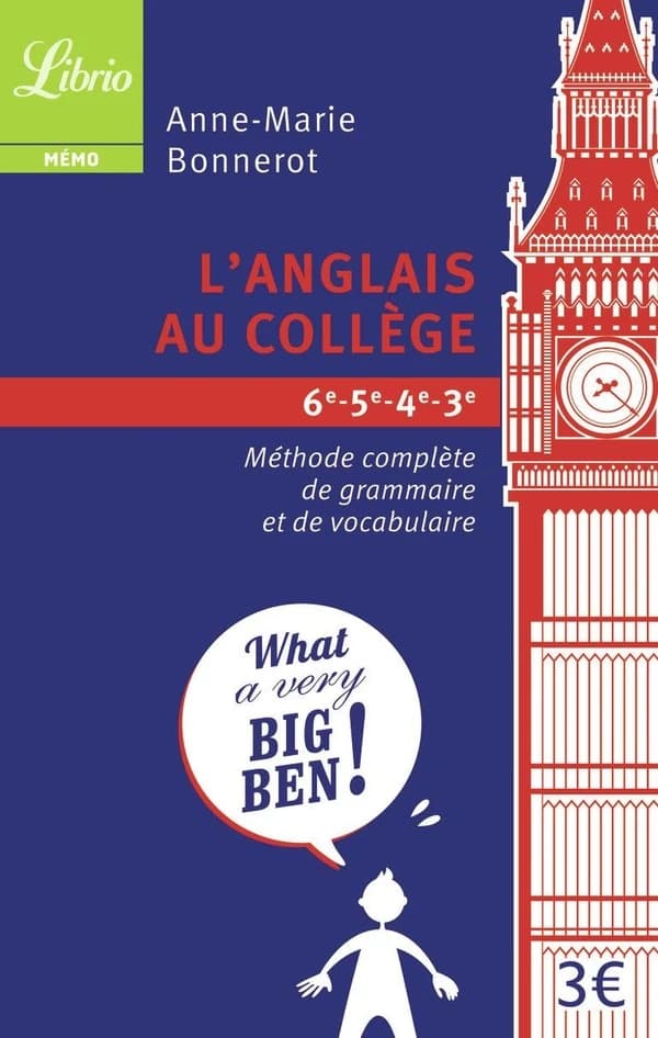 L'anglais au collège : méthode complète de grammaire et de vocabulaire